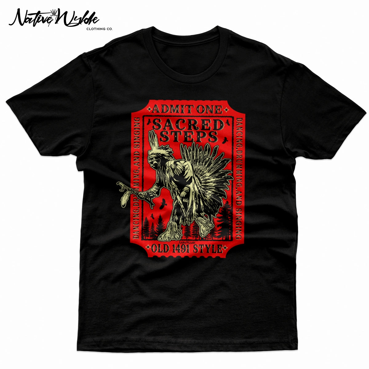 A black short-sleeve t-shirt with a vintage-style red and beige graphic on the front. The graphic features a Native American figure holding a deer head and the text 'ADMIT ONE SACRED STEPS' and 'OLD 1491 STYLE'.
